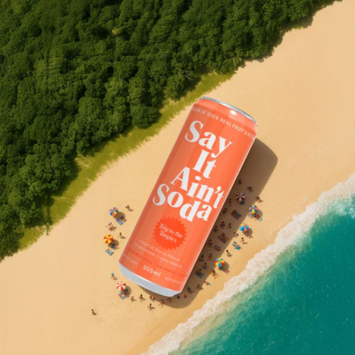 Say It Ain't Soda - Trip to the Tropics